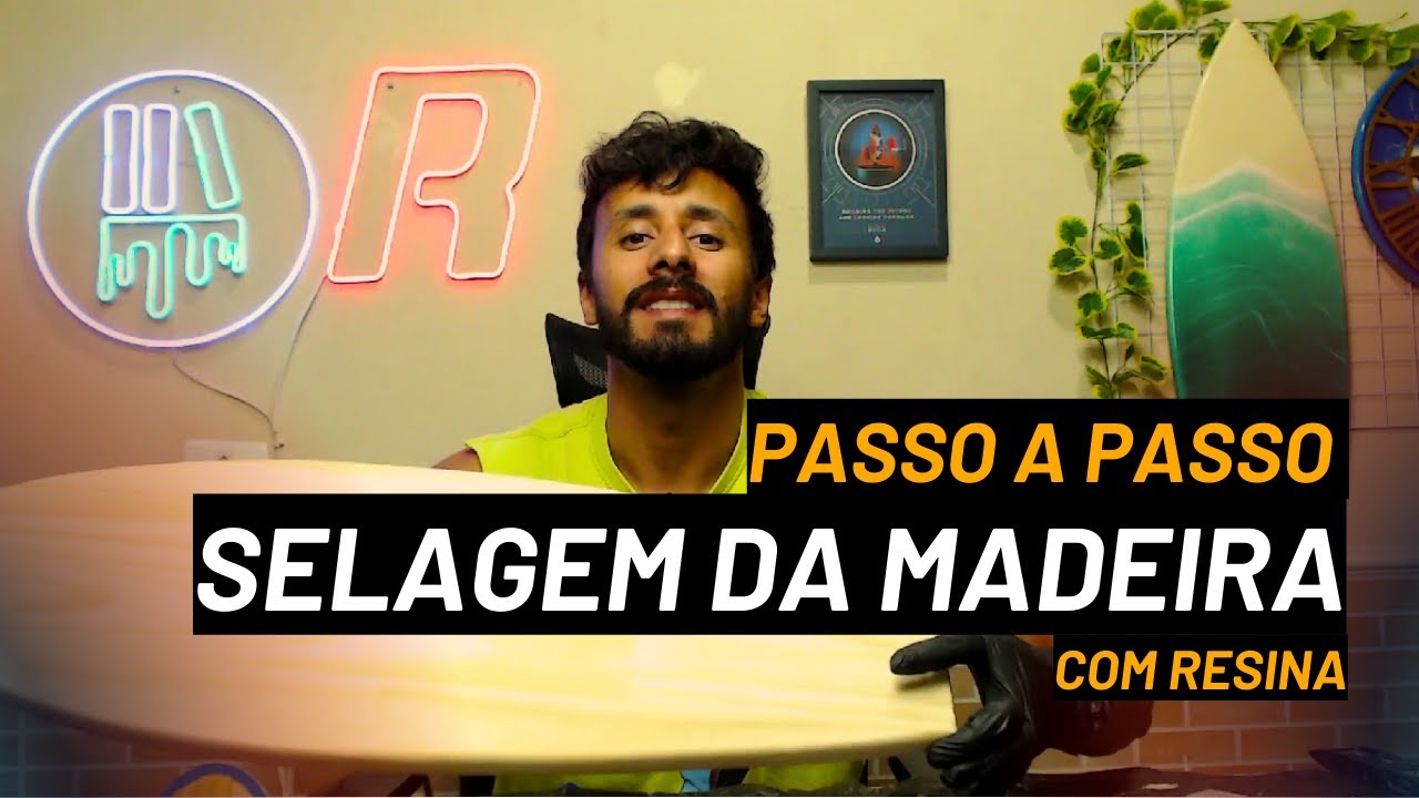 Passo a Passo Simples da Selagem da Madeira com Resina Ep&oacute;xi