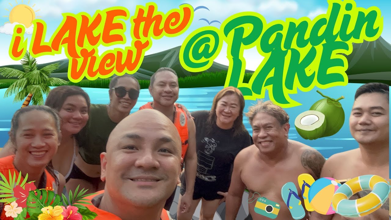 i LAKE the view @ PANDIN LAKE