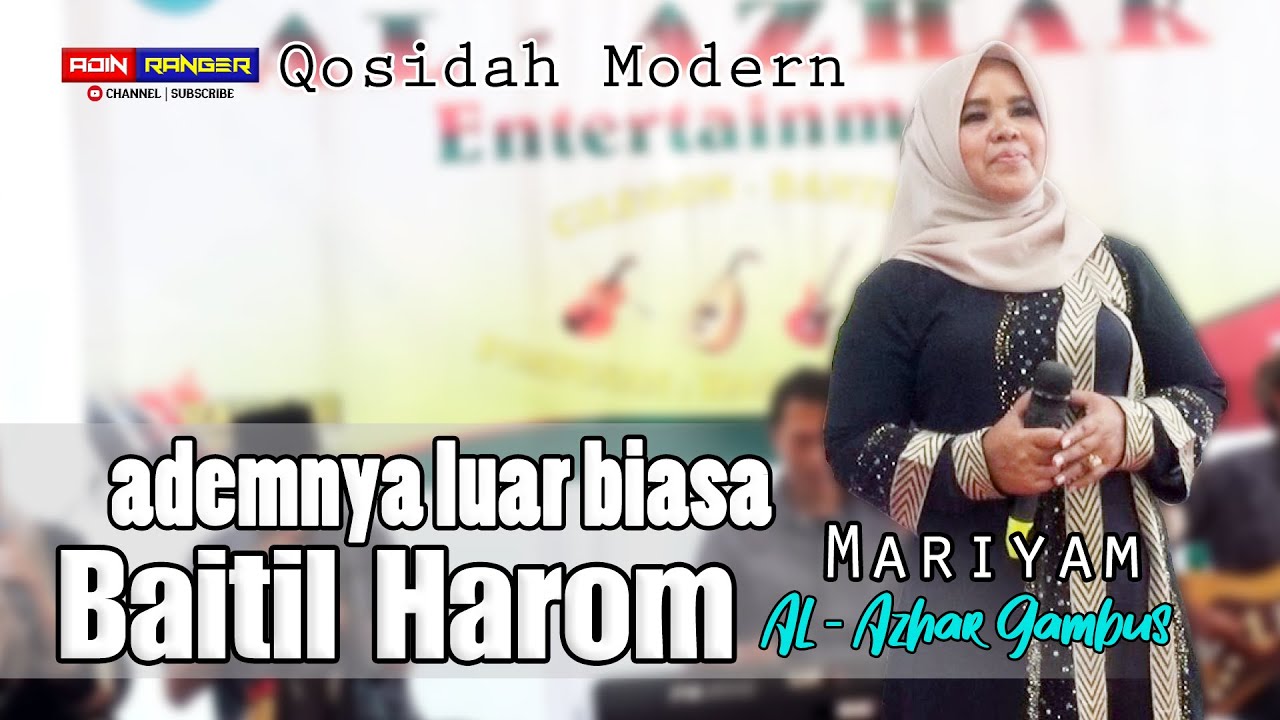 ILA BAITIL HAROM | Ademnya Jadi Ketagihan | MARIYAM | GAMBUS AL - AZHAR COVER