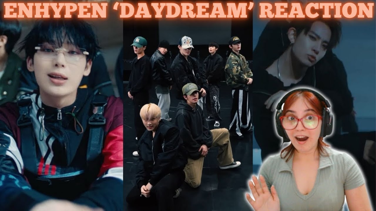 ENHYPEN | 'Daydream' Official Track Video + Dance Practice + Performance | Reaction