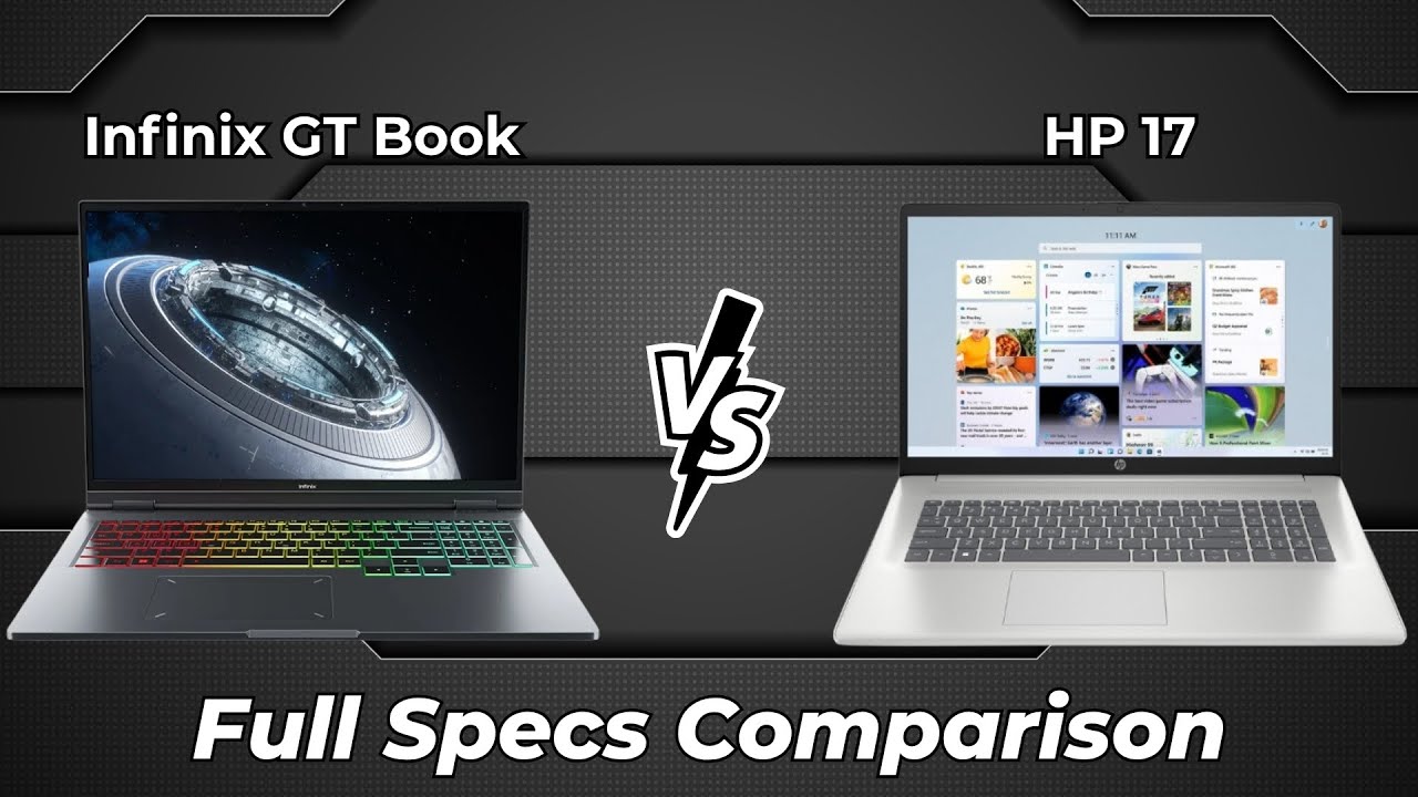 Infinix GT Book vs HP 17 🔥 Full Specs Comparison