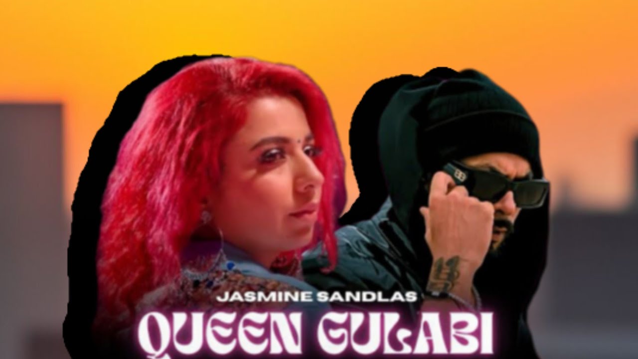Jasmine Sandlas | QUEEN GULABI ft.Bohemia Remix and Slowed Reverb | New Punjabi Mashup 