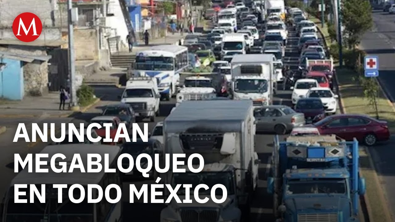 Transportistas y agricultores se alistan para mega bloqueo