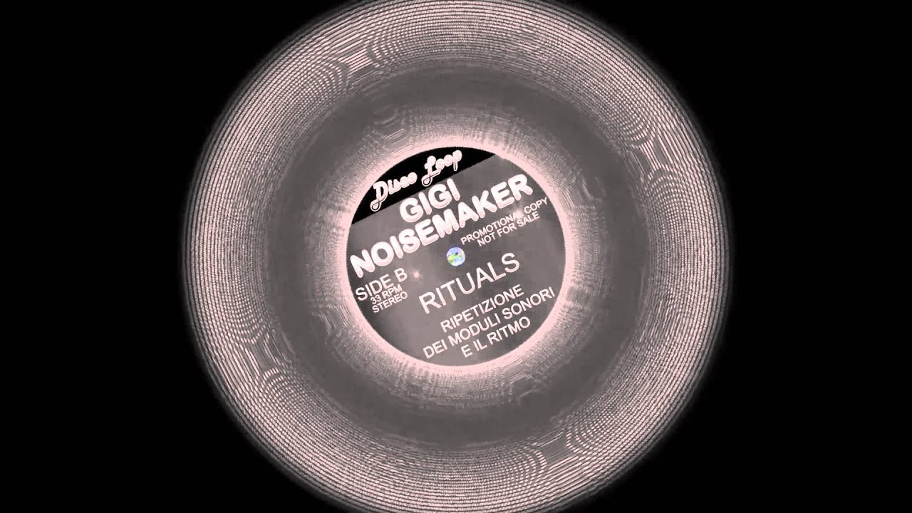 Gigi Noisemaker - Form 17 (hypnotic) - LOOP 1995-2015