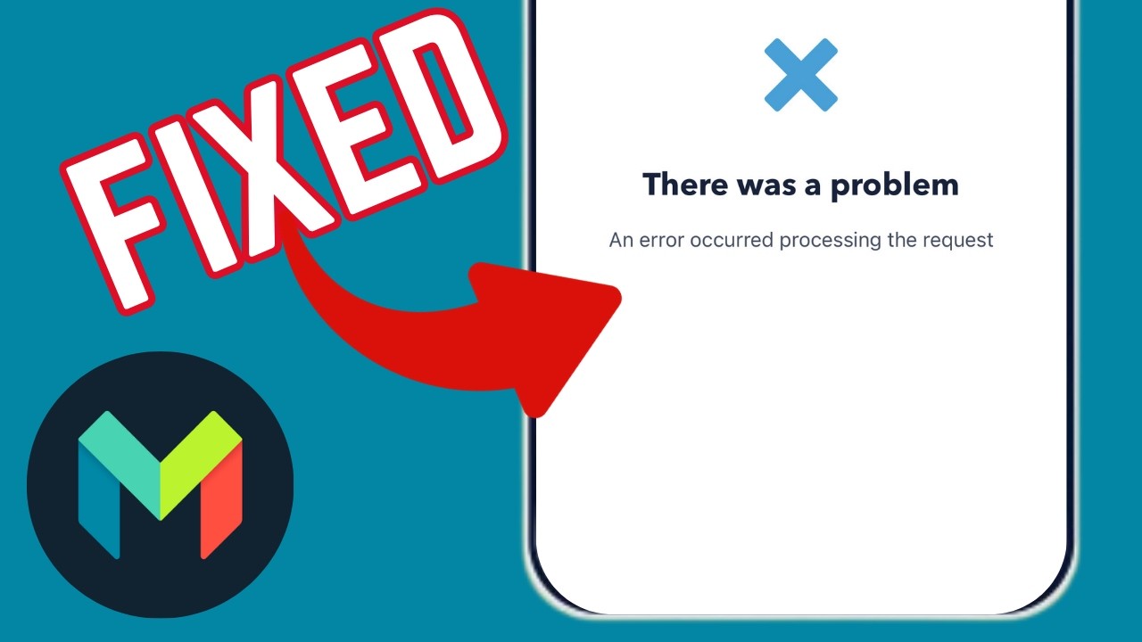 How To Fix An Error Occurred Processing The Request On Monzo App