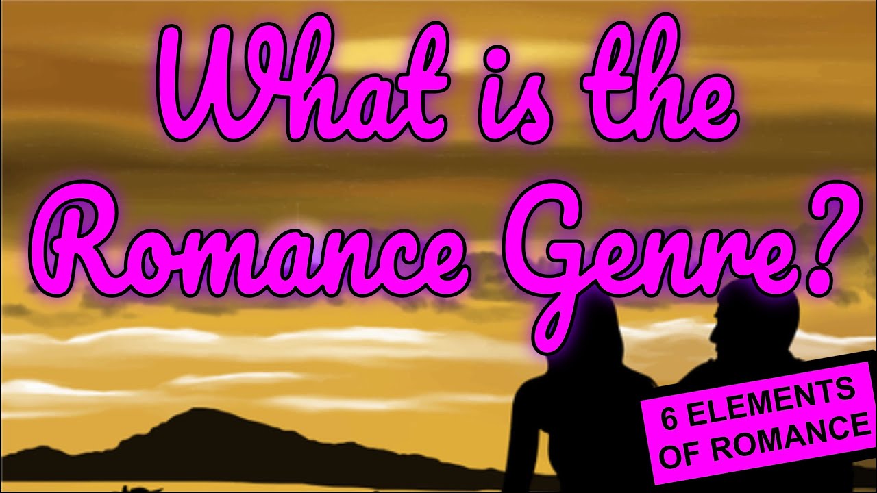 What is the Romance Genre?