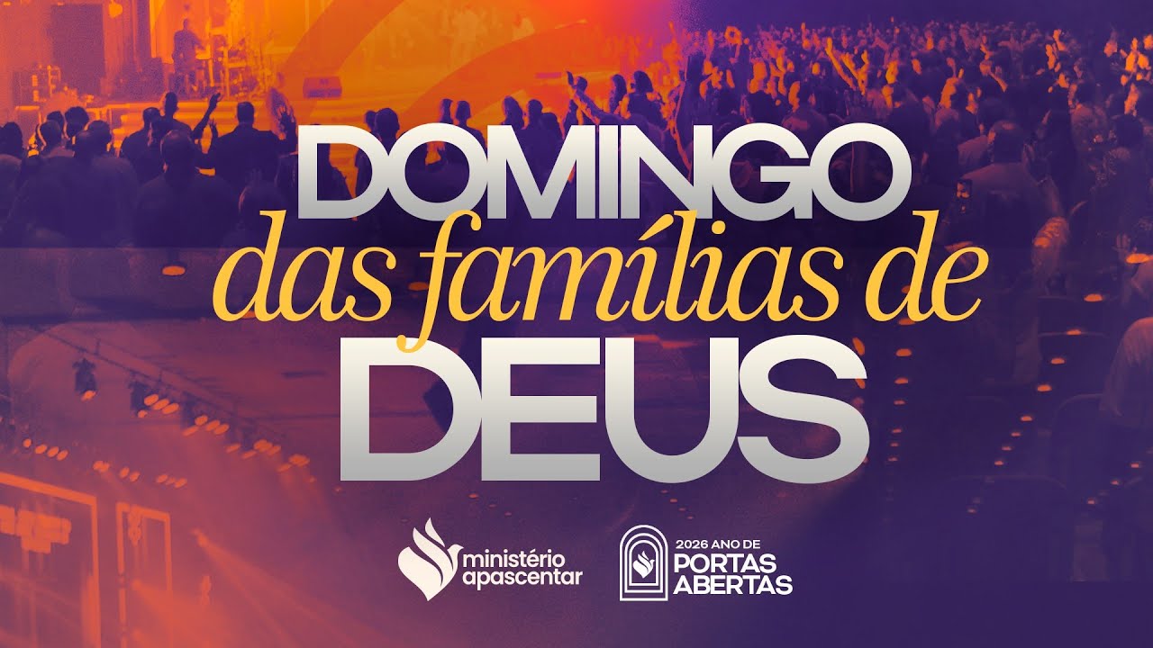 DOMINGO DAS FAMILIAS DE DEUS!
