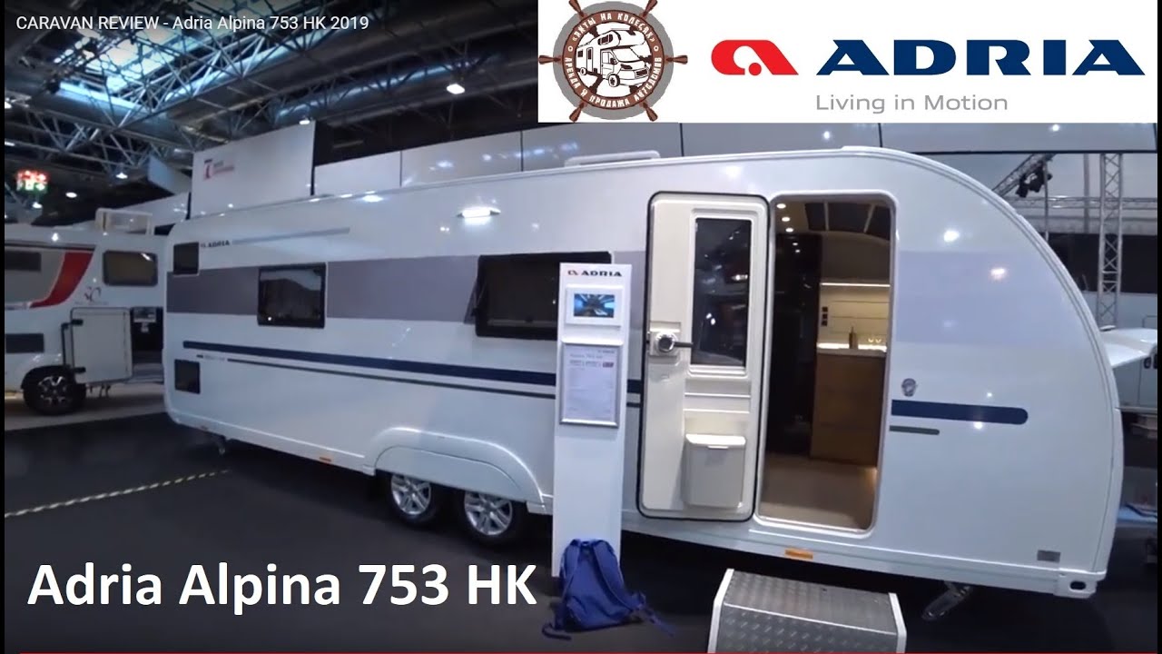 CARAVAN REVIEW - Adria Alpina 753 HK 2019