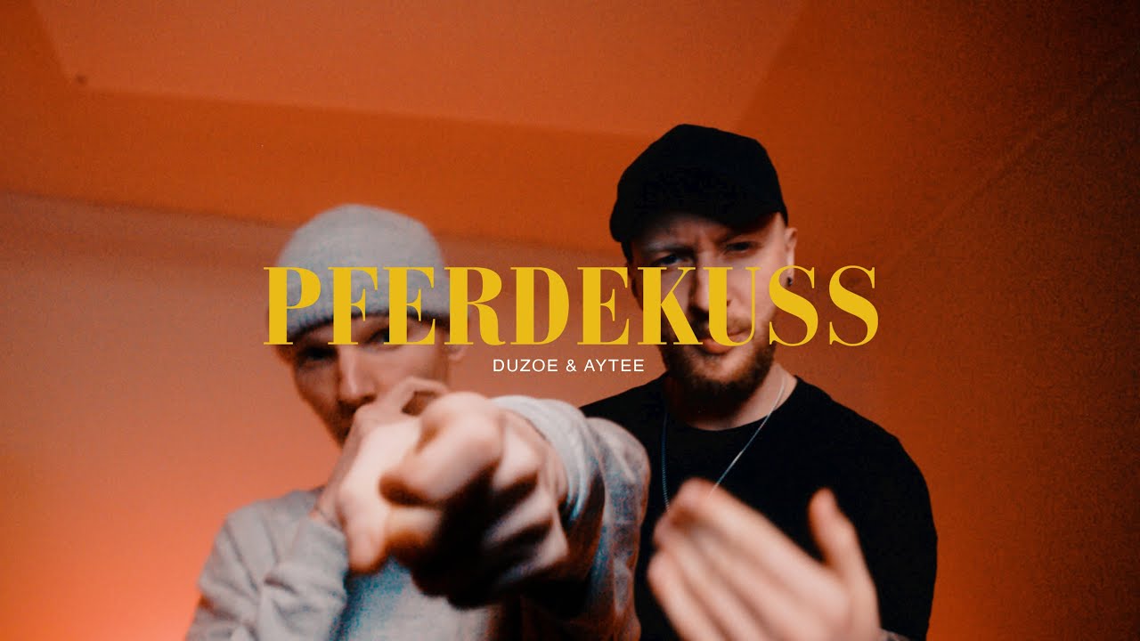 Duzoe & Aytee - PFERDEKUSS (prod. h3llbxi) (Official Video)