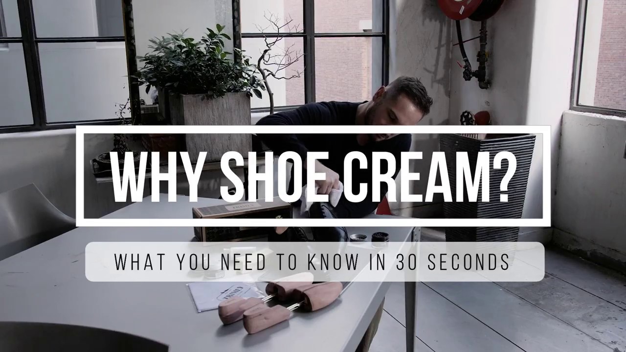 Why Use Shoe Cream In 30 Seconds