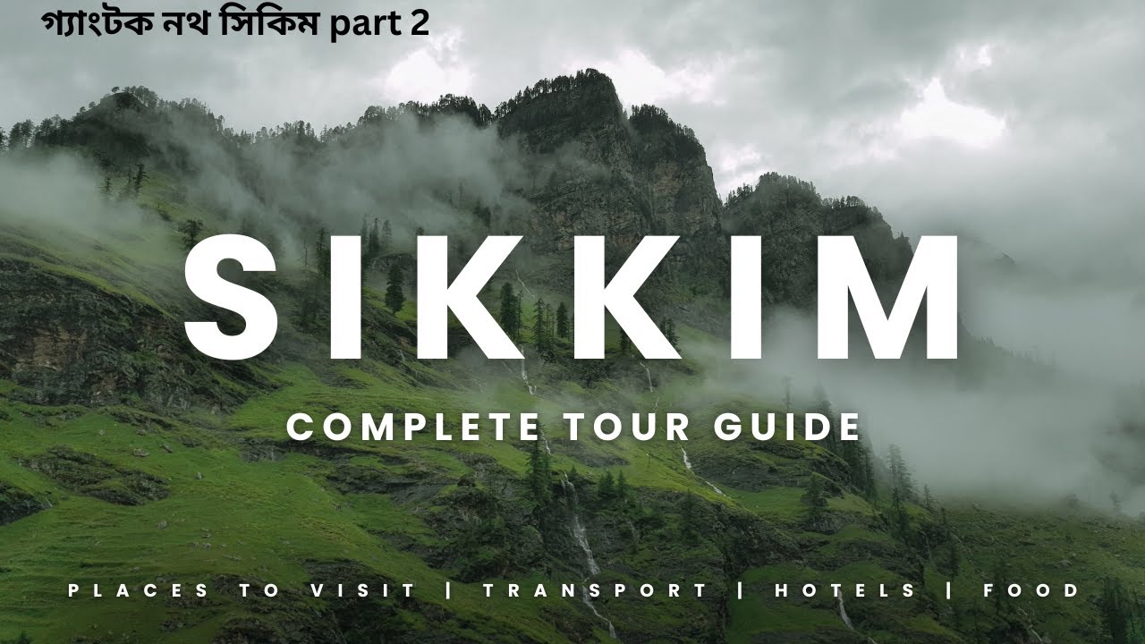 North Sikkim Tour 2025 | EP 2 | Kolkata to Gangtok | Gangtok Budget Hotel | Sikkim Tour