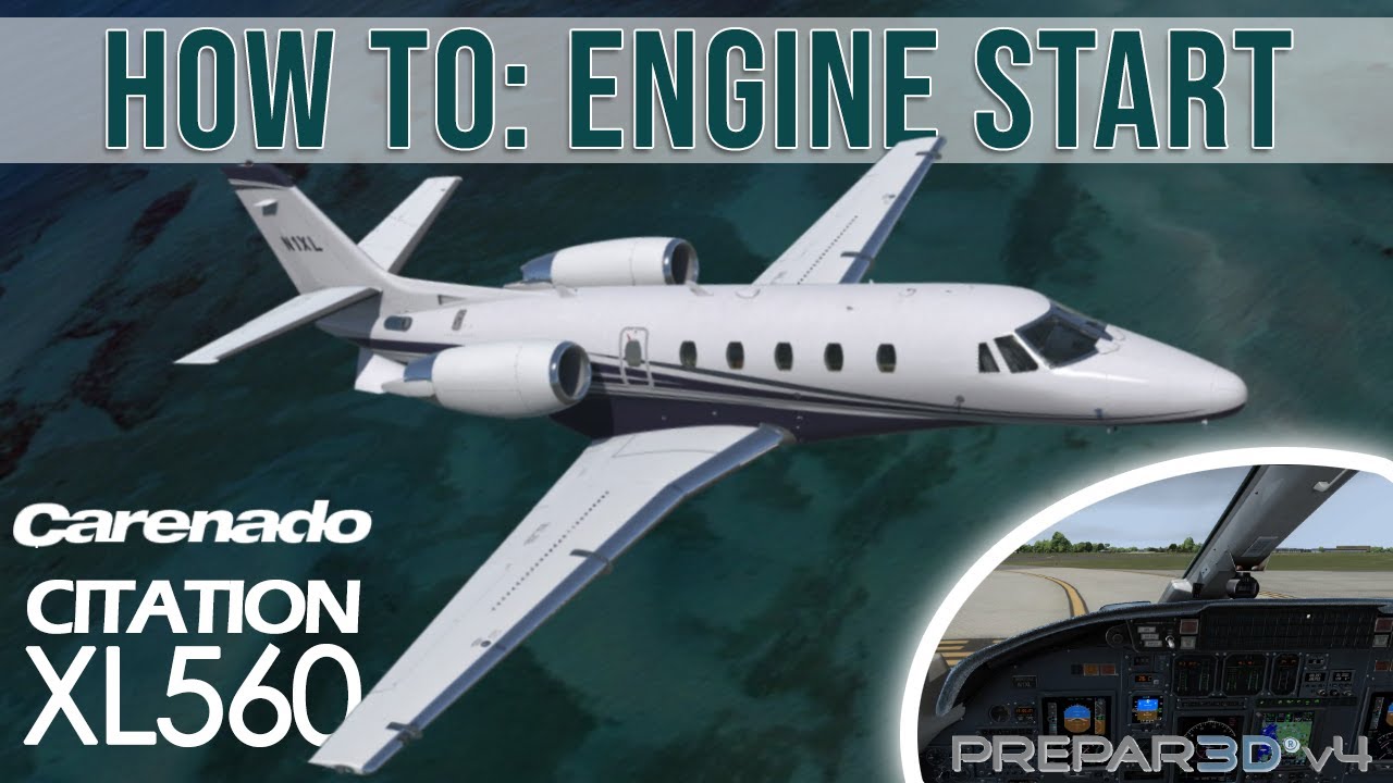 Carenado Citation 560XL Engine Start Tutorial