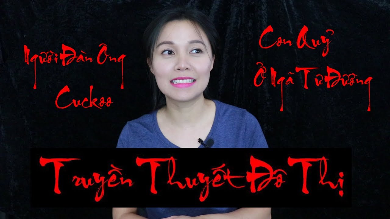 Con Quỷ Ở Ngã Tư Đường II Người Đàn Ông Cuckoo II Truyền Thuyết Đô Thị Hàn Quốc - Mỹ