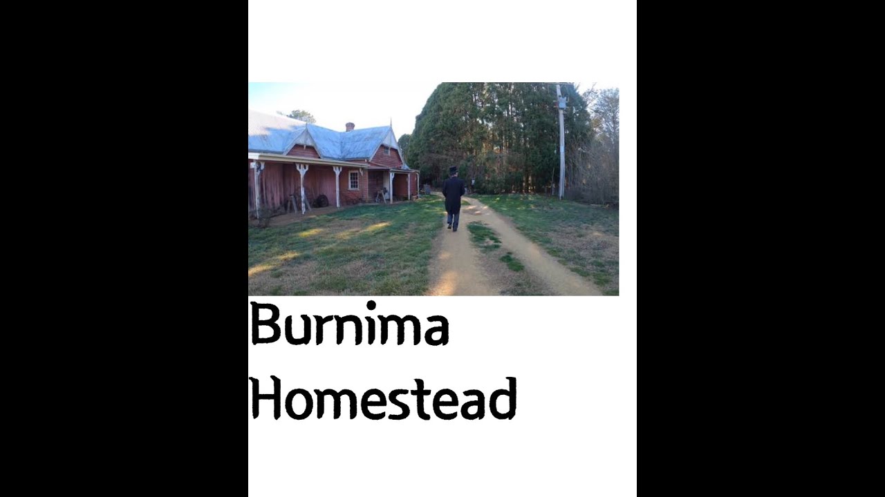 Burnima Homestead Guided Tour