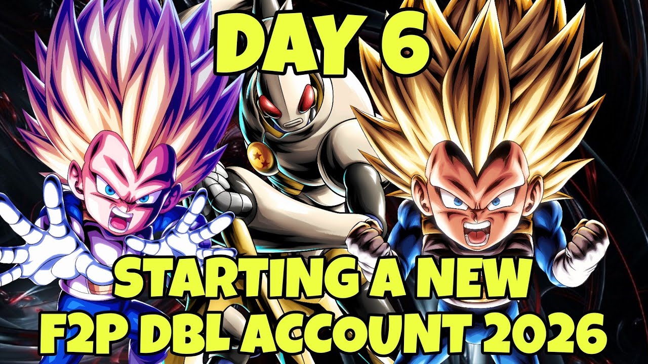 DAY 6 Starting a New F2P Account in 2026 in Dragon Ball Legends DBL