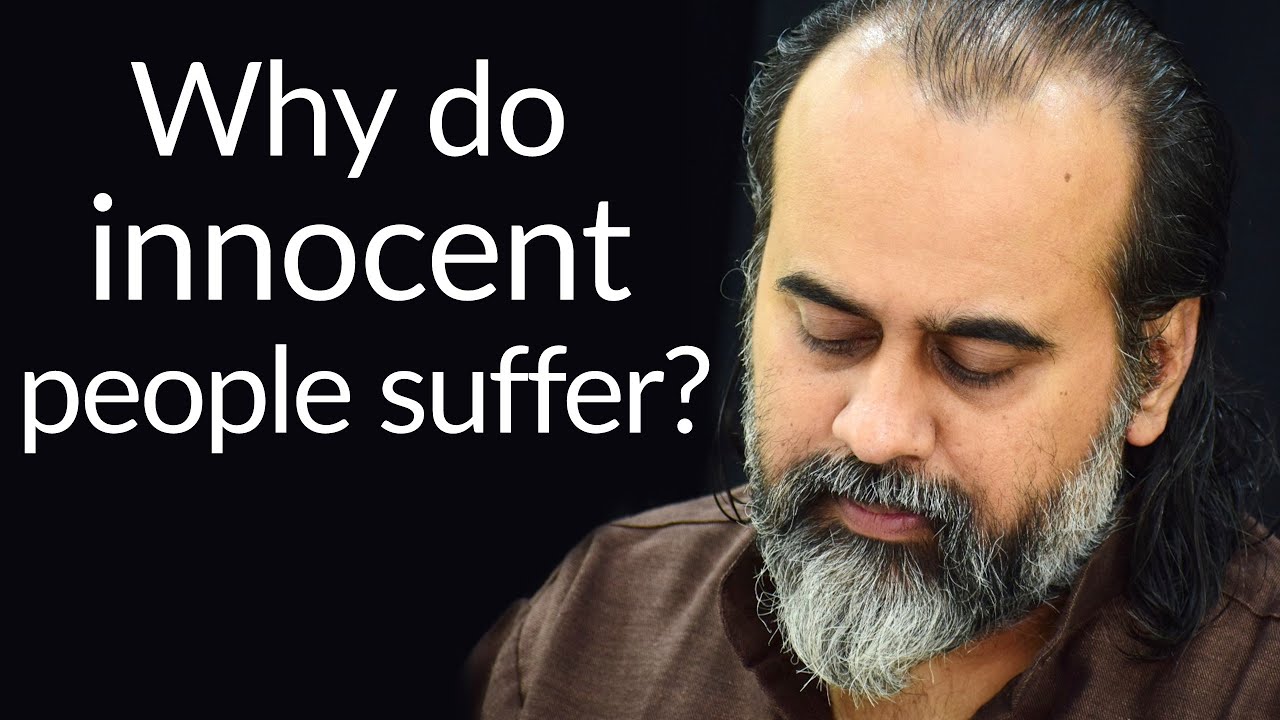Why do innocent people suffer? || Acharya Prashant (2020)