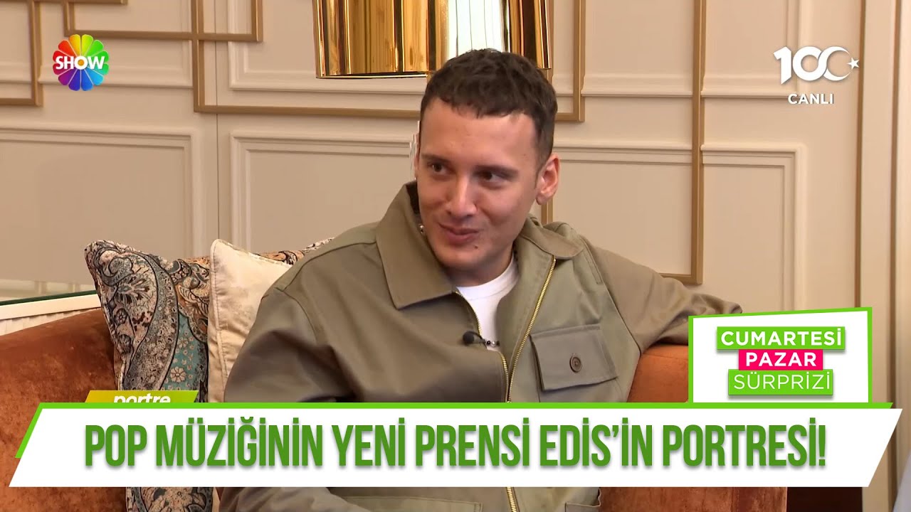 Pop müziğinin yeni prensi Edis'in portresi!
