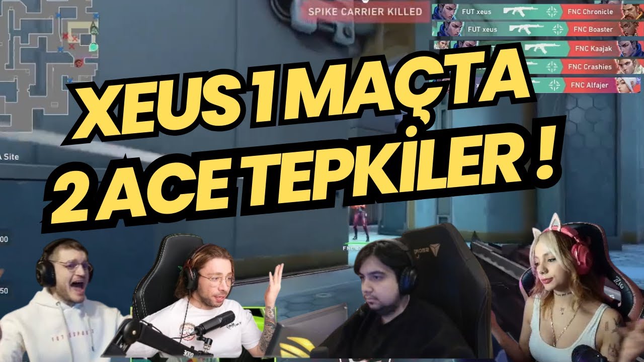 İNANILMAZ XEUS ACELERİNE YAYINCILARIN TEPKİLERİ | FNC VS FUT XEUS 2 ACE GELEN TEPKİLER VALORANT