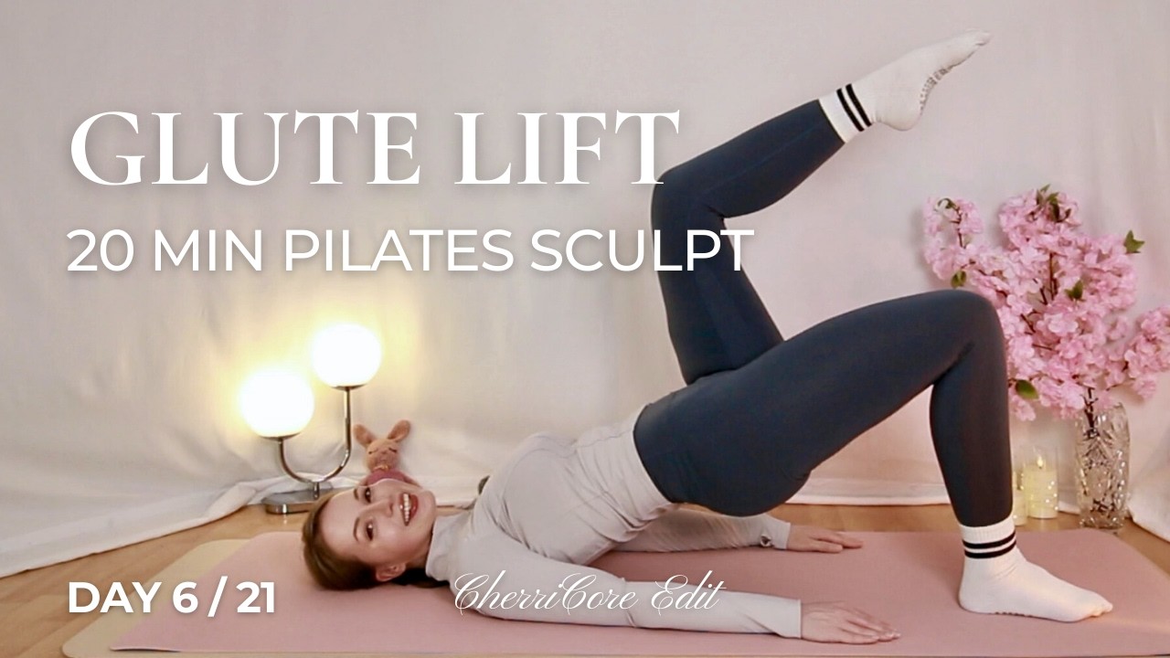 20 Min LOWER BODY ALIGNMENT | Pilates Glute Lift & Sculpt (Day 6 | The CherriCore Edit)