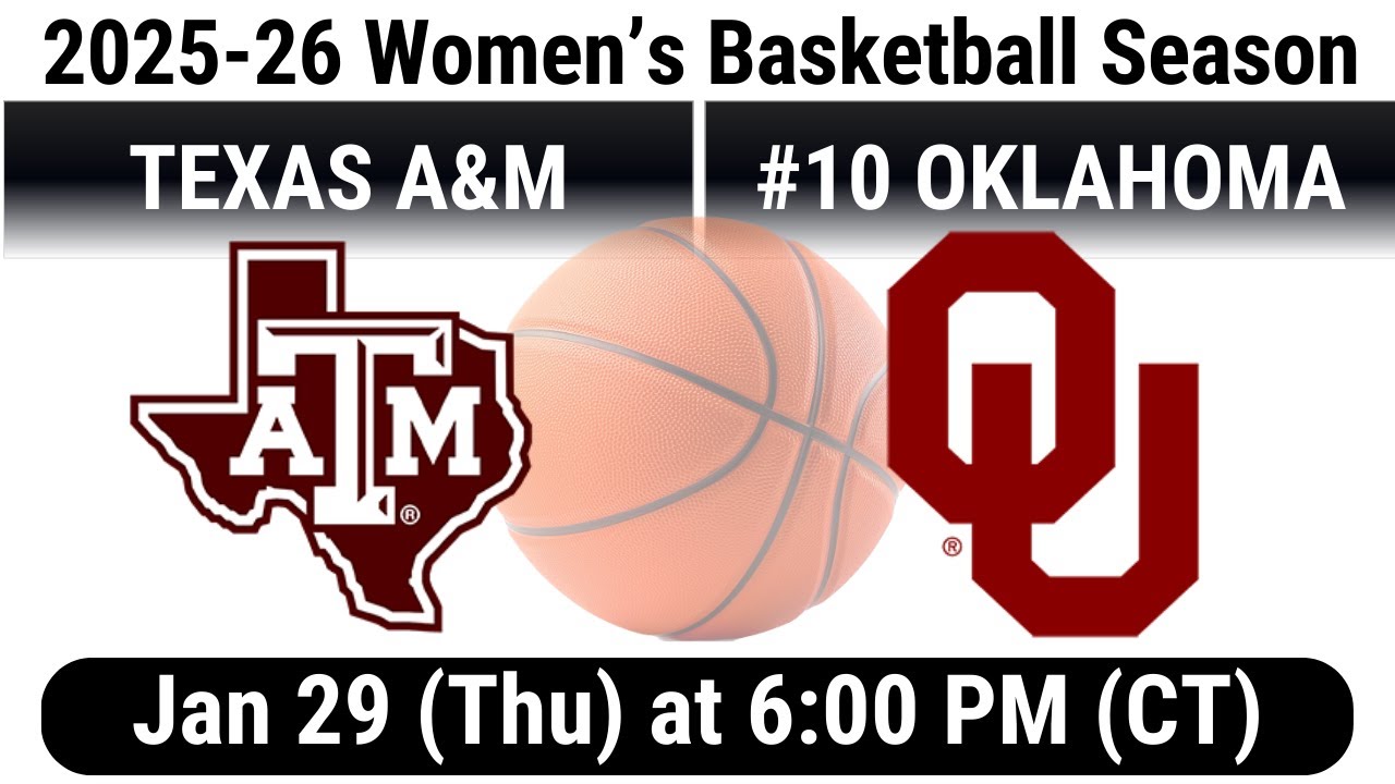 2026 Jan 29 WBB  Texas A&M Aggies vs #10 Oklahoma OU Sooners FULL GAME Women's Basketball 20260129