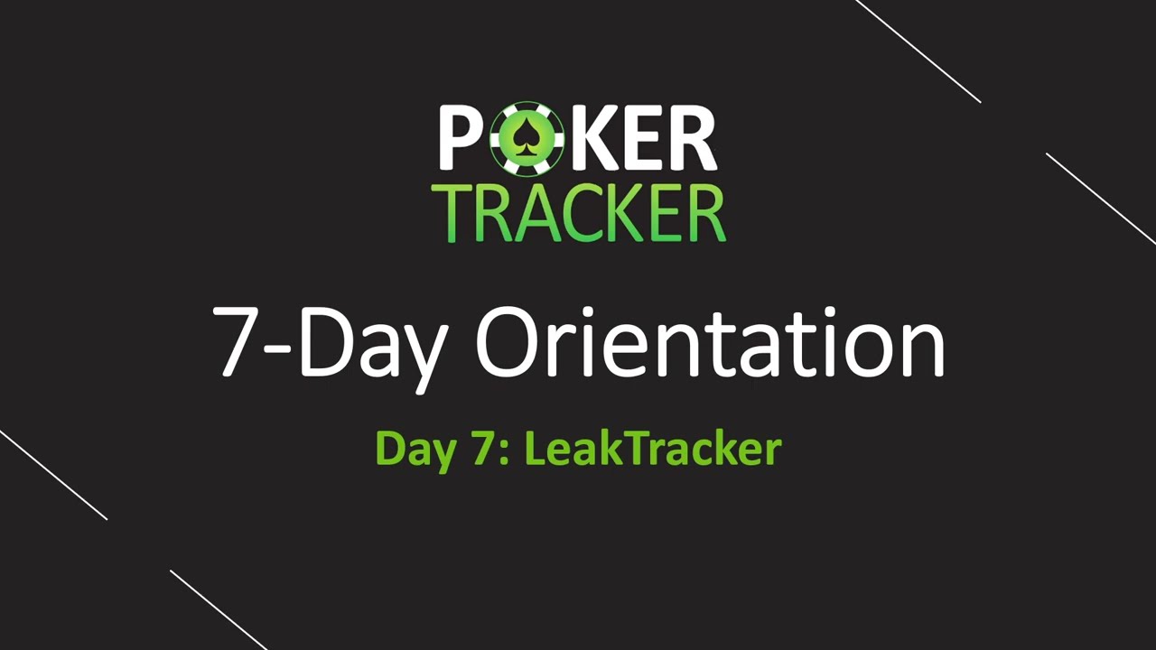 How to Use LeakTracker to Find and Plug Leaks | PokerTracker 4 Orientation Day 7