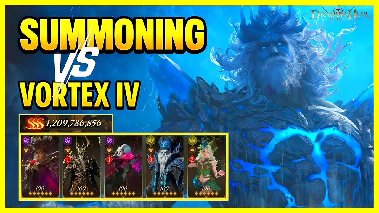 Best Way to Build the Summoning Team against Vortex IV : Dragonheir:Silent Gods x Dragonstride