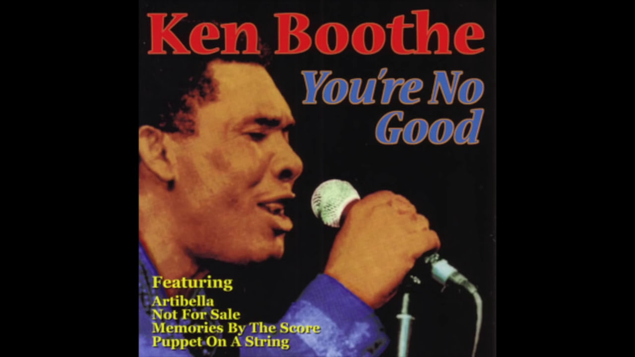 Ken Boothe - You're No Good (Full Album)