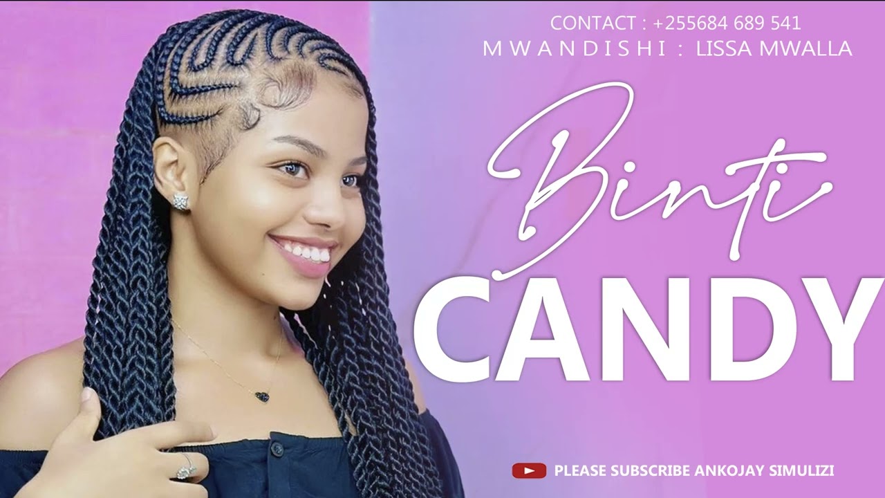 BINTI CANDY - SIMULIZI MPYA YA MAPENZI