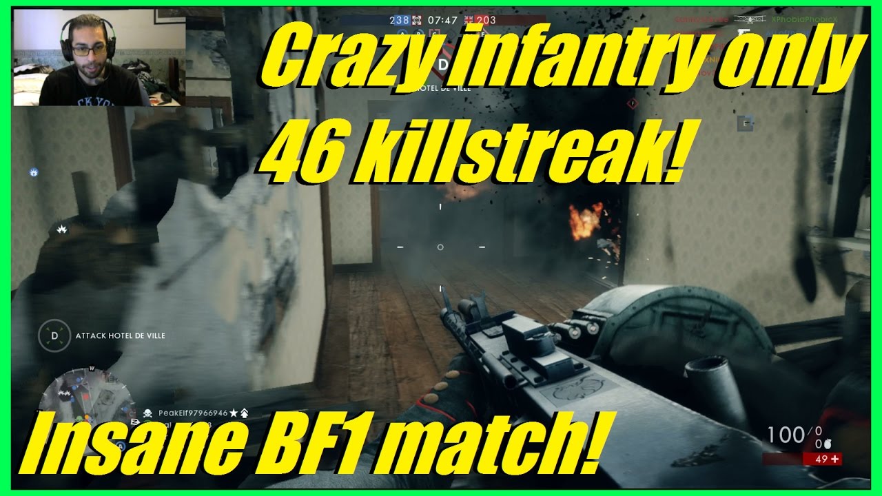 CRAZY 46 KILLSTREAK (Infantry only) | Insane BF1 gameplay! Most random deaths ever! - Battlefield 1
