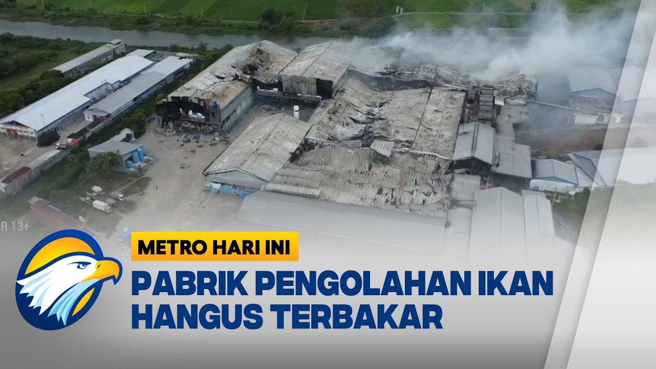 Kebakaran Pabrik Pengolahan Ikan di Pati - [Metro Hari Ini]