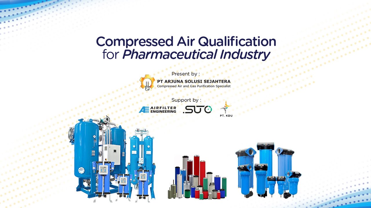 Webinar Compressed Air Qualification for Pharmaceutical Industry