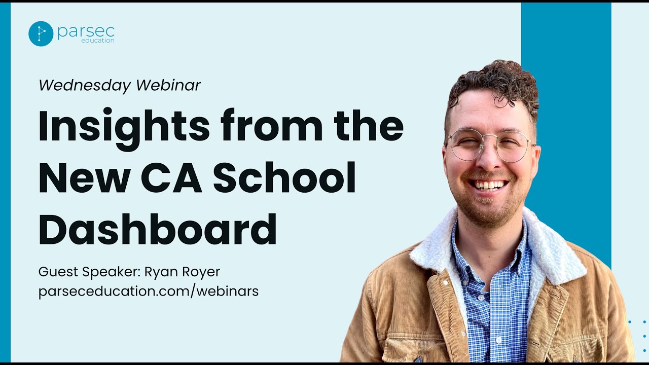 Insights from the New CA School Dashboard