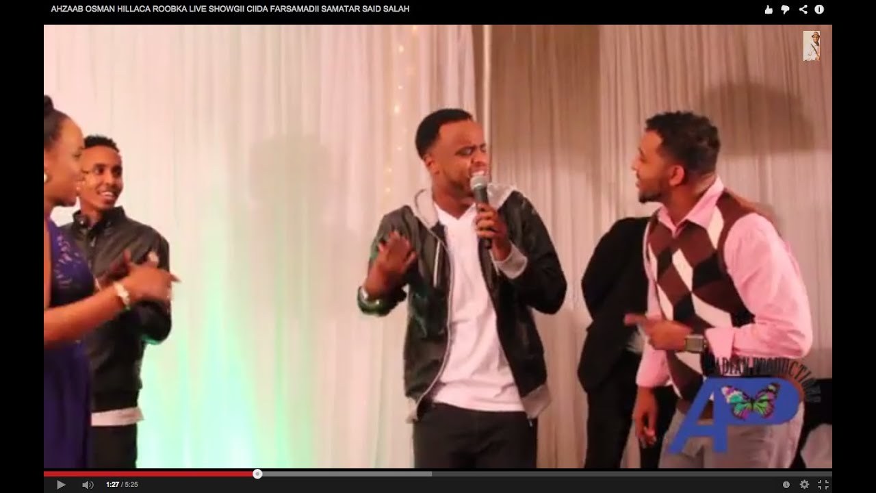 AHZAAB OSMAN HILLACA ROOBKA LIVE SHOWGII CIIDA FARSAMADII SAMATAR SAID SALAH