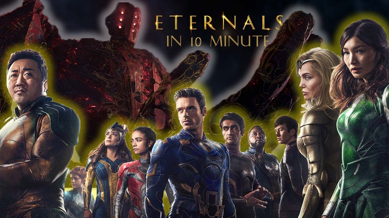 ETERNALS IN 10 MINUTE