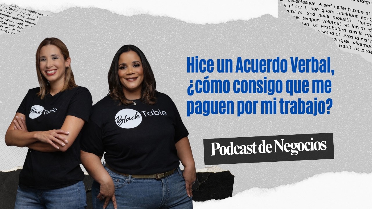 Hice un Acuerdo Verbal,  ¿cómo consigo que me paguen por mi trabajo?
