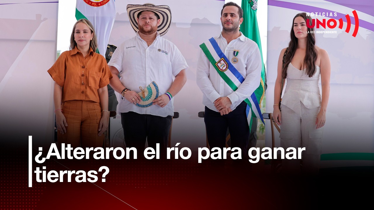 Gobernador de Córdoba acusado de alterar el curso natural del río para su finca | Noticias UNO