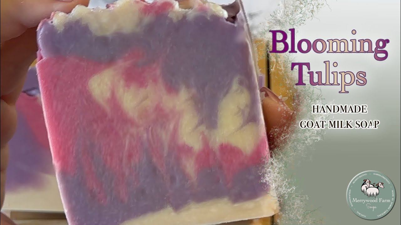 Blooming Tulips | Goat Milk Soap Making | Cold Process Soap