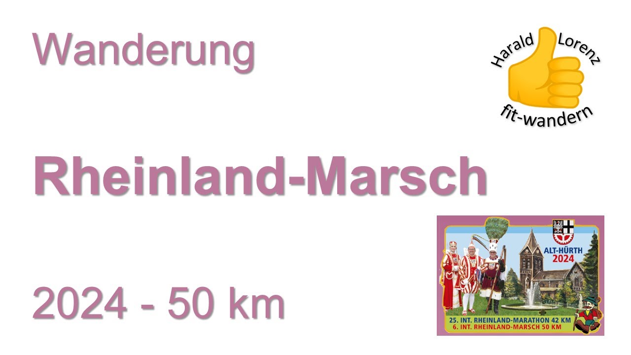 Rheinland-Marsch 2024 - 50 km