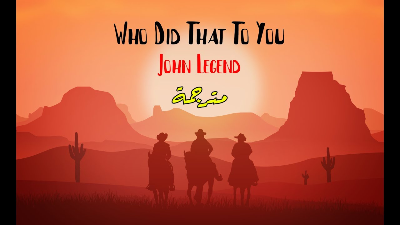 John Legend - Who Did This To You - مترجم