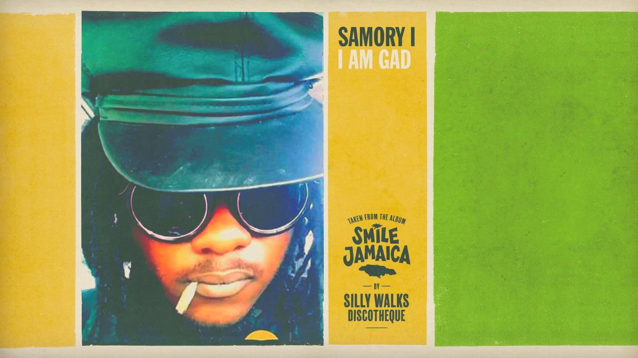 Samory-I - I Am Gad (prod. by Silly Walks Discotheque & Josi Coppola)