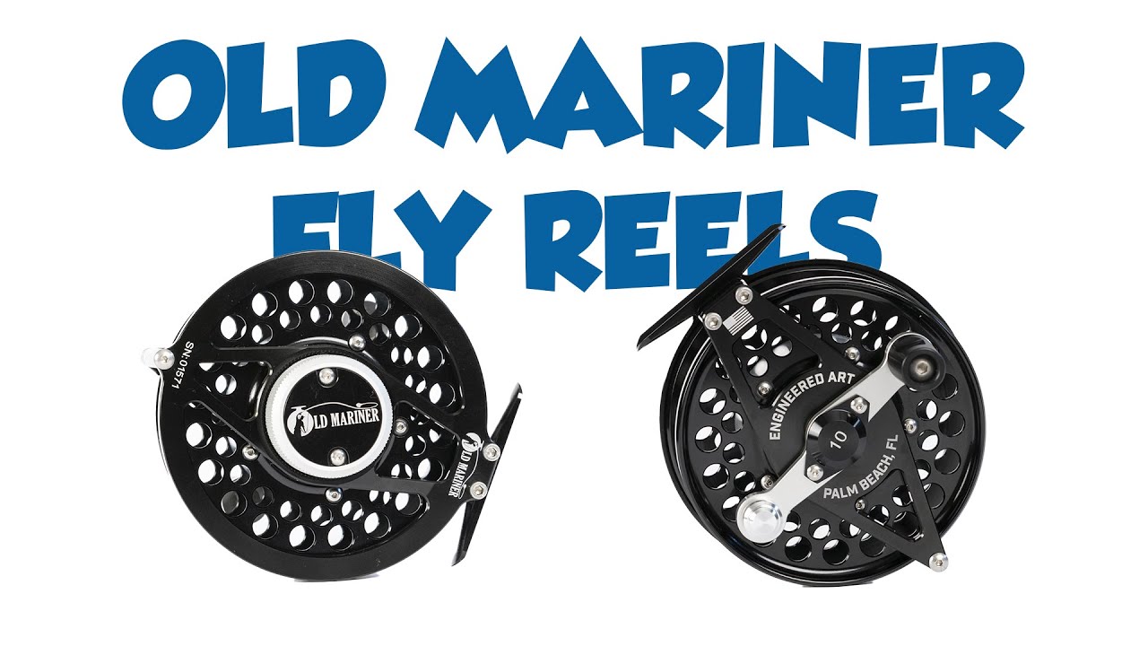 Old Mariner Fly Reels - 54 Dean Street