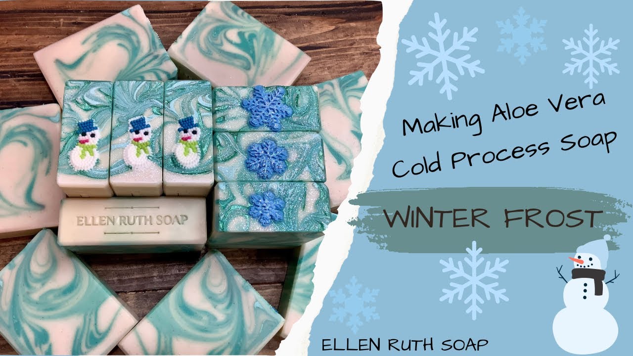 Making ☃️ WINTER FROST ❄️ Aloe Vera Cold Process Soap w/ Snowmen & Snowflakes | Ellen Ruth Soap
