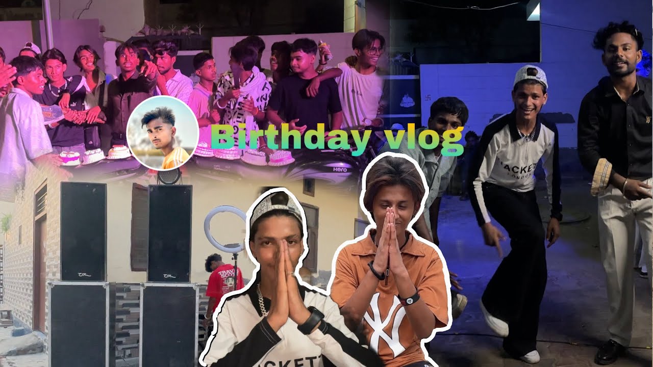Birthday vlog🥳|#viral #trinding#vlogs |@vansh_pb03 @x1_amannnn