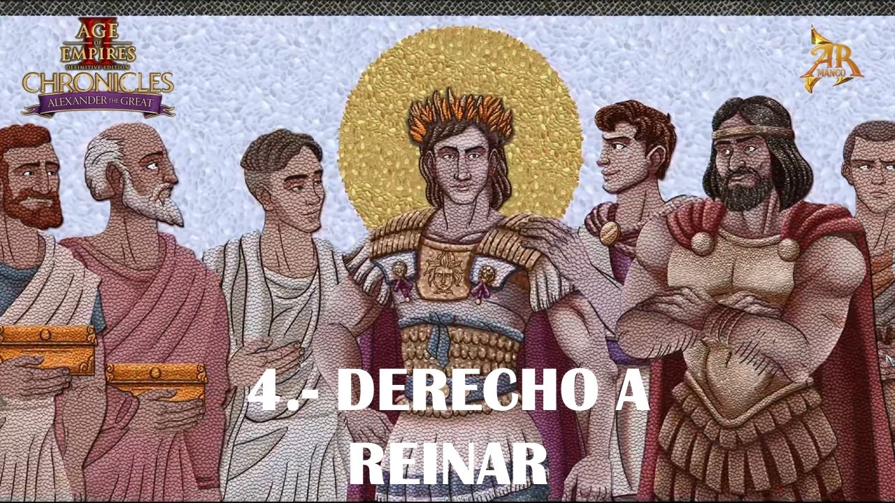 DLC AOE2 CAMPAÑA ALEJANDRO MAGNO LEGENDARIO - MISION 4 - DERECHO A REINAR