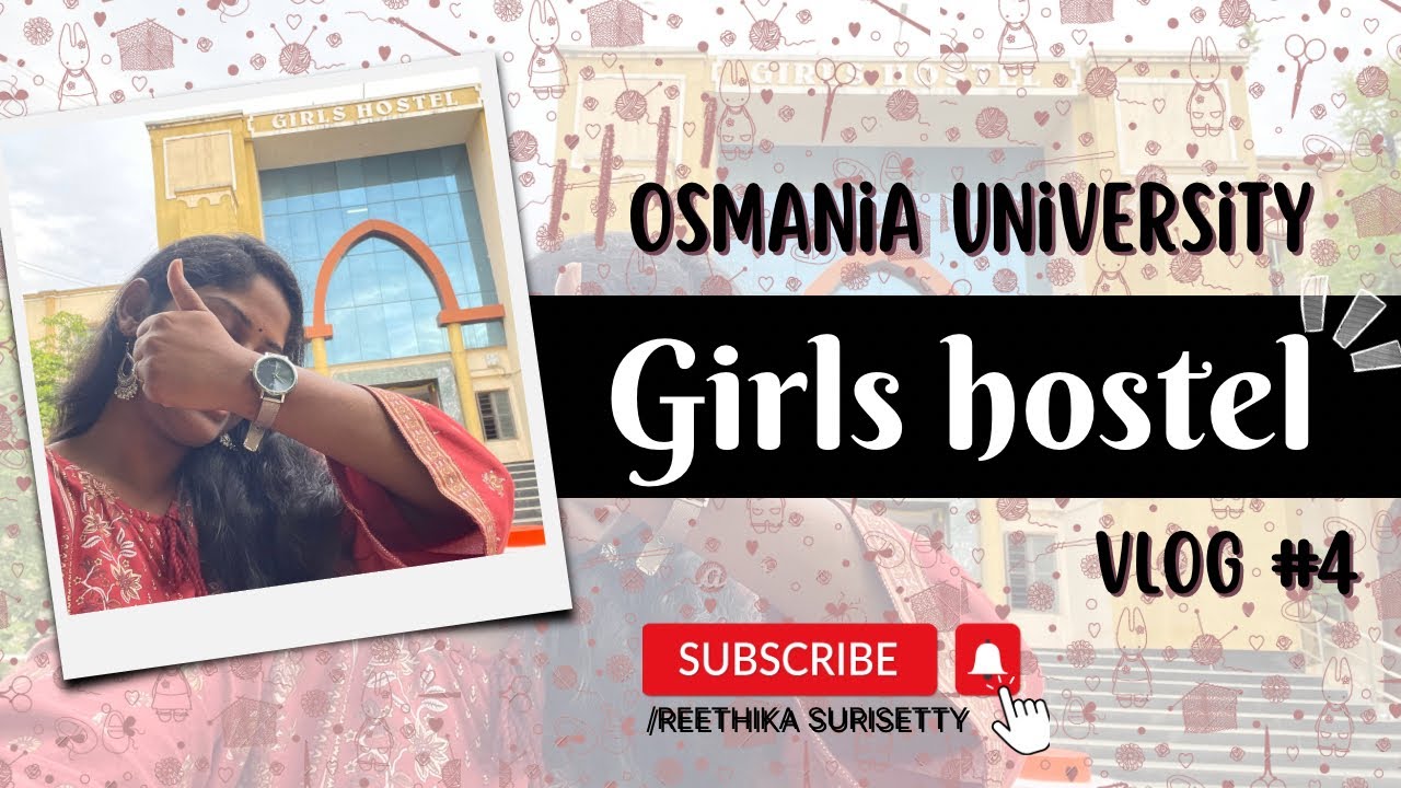Osmania University Girls hostel tour | #vlog4 | #osmaniauniversity