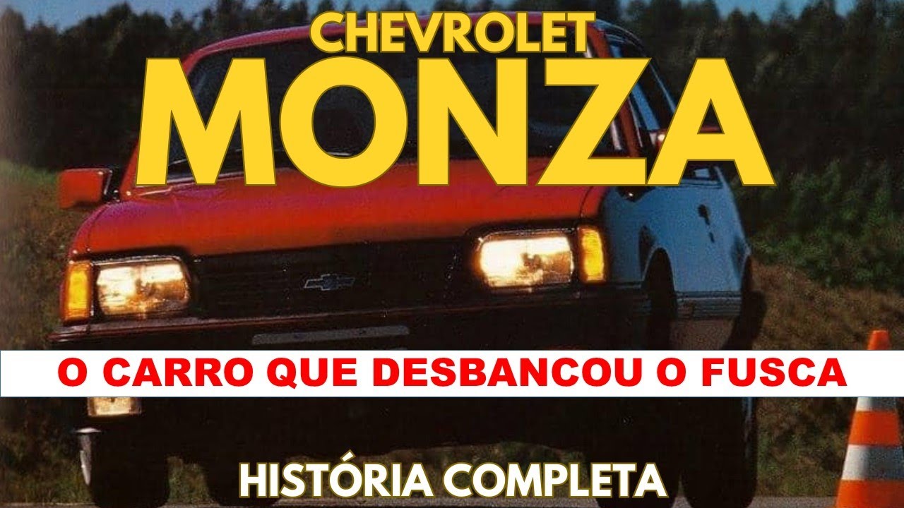 HISTÓRIA DO CHEVROLET MONZA