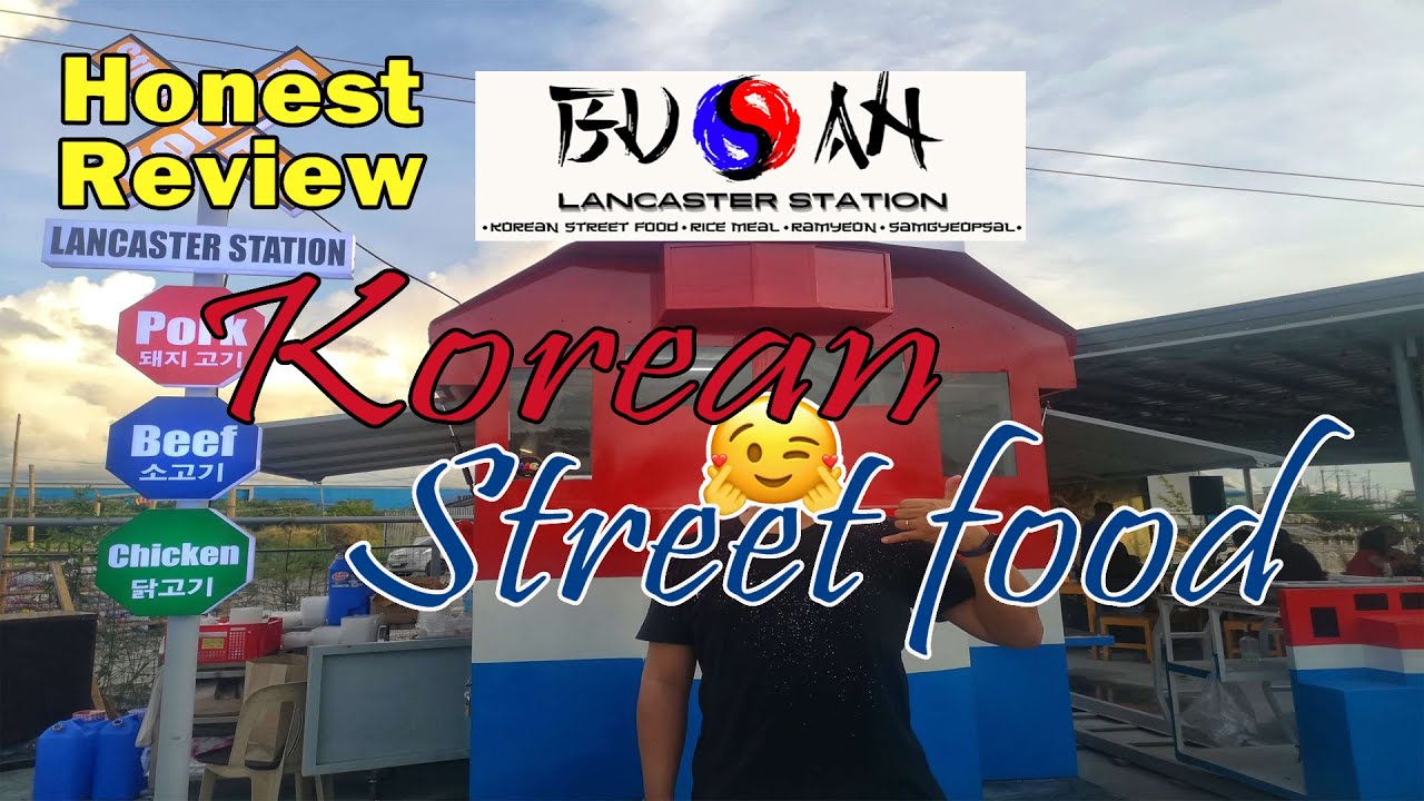 Food Review Philippines - Korean street food @ BUSAN PH LANCASTER STATION (IMUS CAVITE)