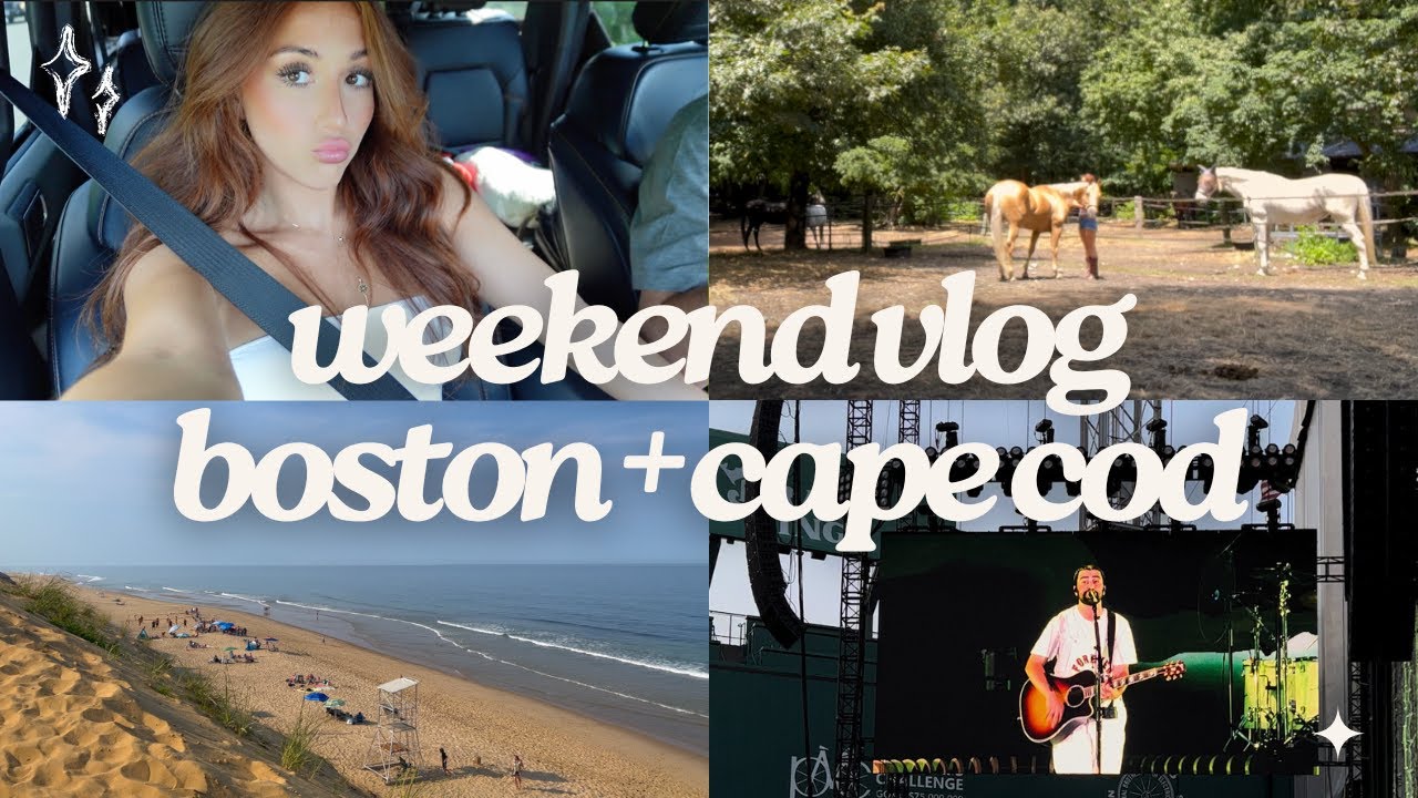 🧸 weekend vlog: noah kahan at fenway park (boston), visiting my horse, cape cod trip, + chatty grwm