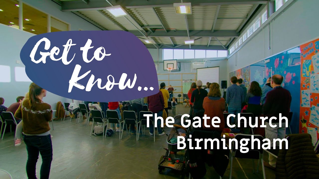 Get to Know... The Gate Church (Birmingham)