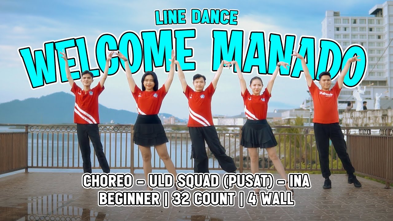 WELCOME MANADO - LINE DANCE - ULD MANADO SQUAD